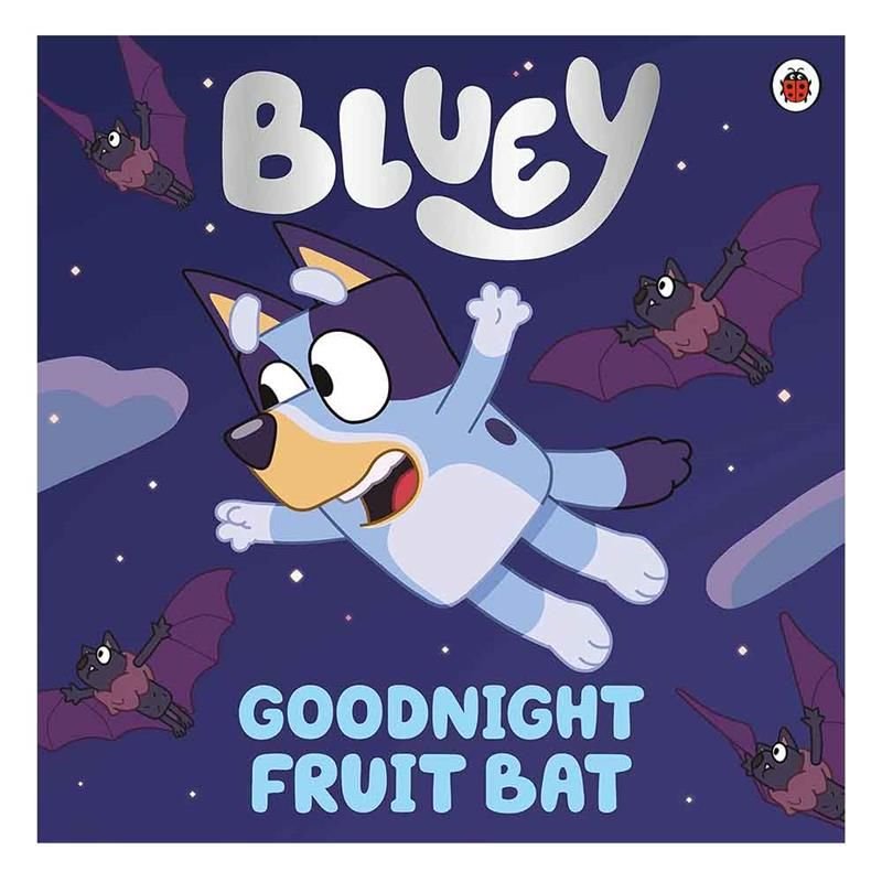Bluey - Goodnight Fruit Bat