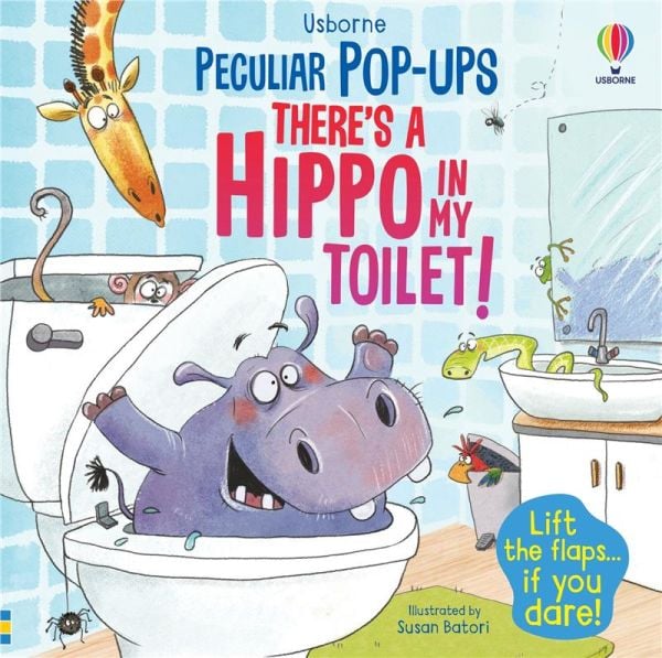 Peculiar Pop-Ups Theres A Hippo İn My Toilet