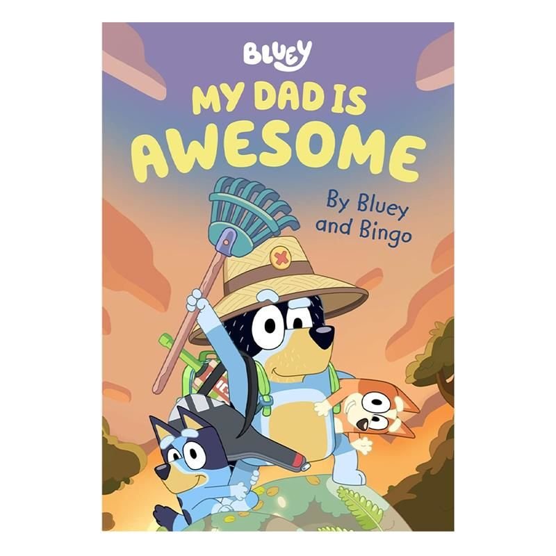 Bluey - My Dad Is Awesome - Board Book
