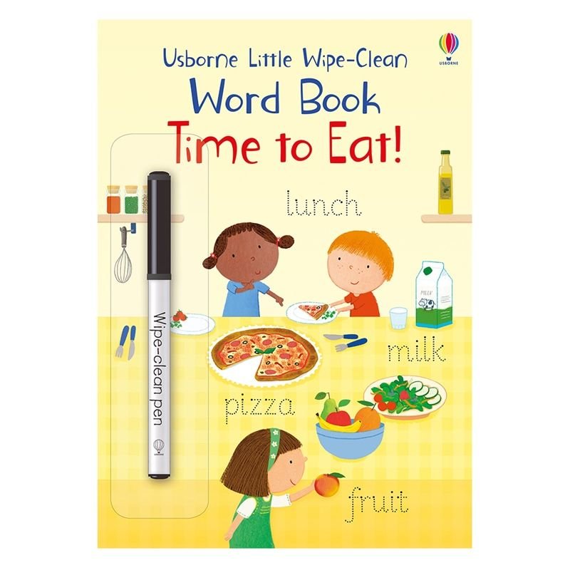 LITTLE WIPE-CLEAN WORD BOOK TIME TO EAT