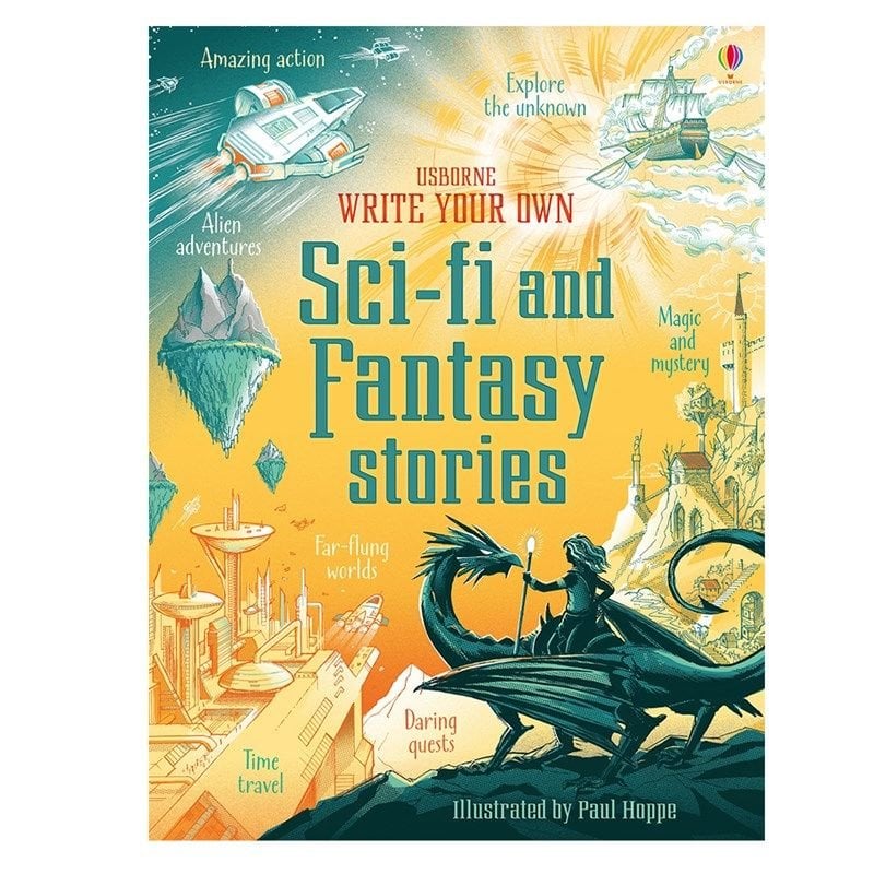Write Your Own Sci Fi And Fantasy Stories