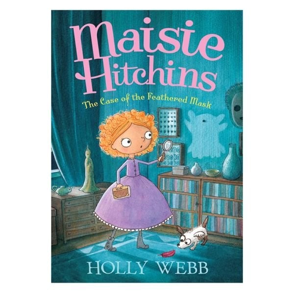 Maisie Hitcins: The Case Of The Feathered Mask
