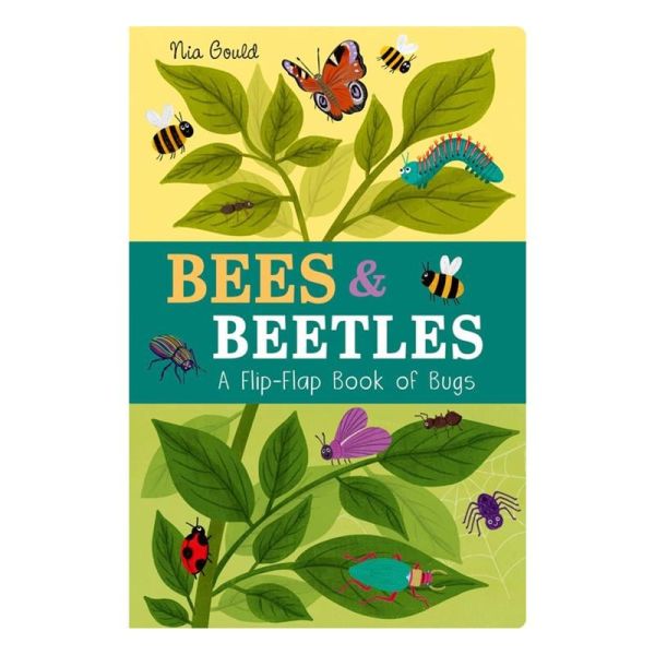 Bees and Beetles - A Flip-Flap Book of Bugs