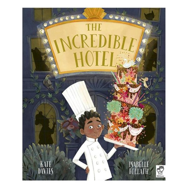 The Incredible Hotel