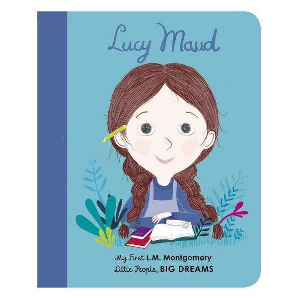 My First Little People- Big Dreams - Lucy Maud