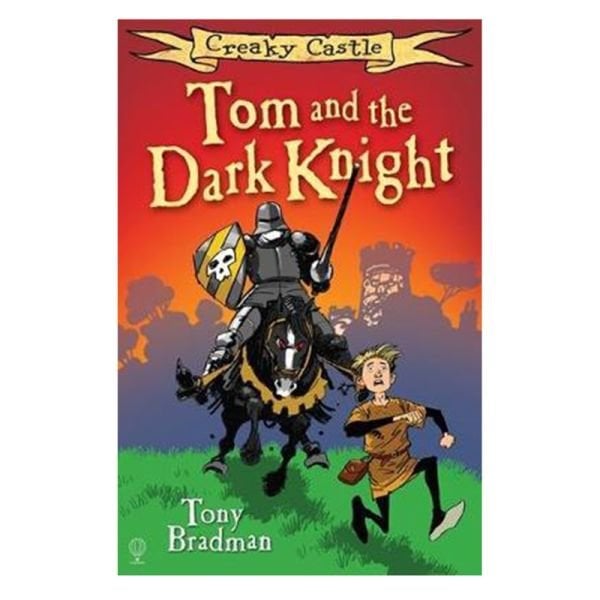 Creaky Castle: Tom And The Dark Knight (Creaky Cas