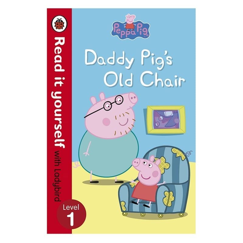 Peppa Pig: Daddy Pigs Old Chair - Read I