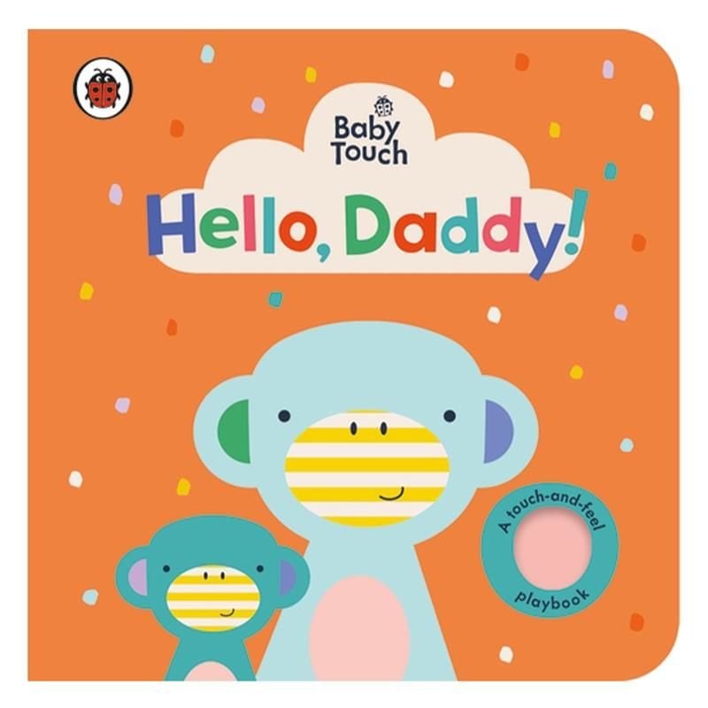 Baby Touch - Hello Daddy