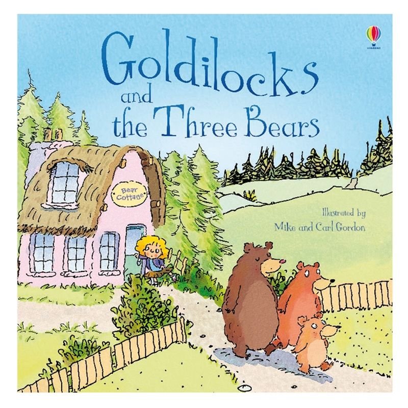 Goldilocks And The Three Bears