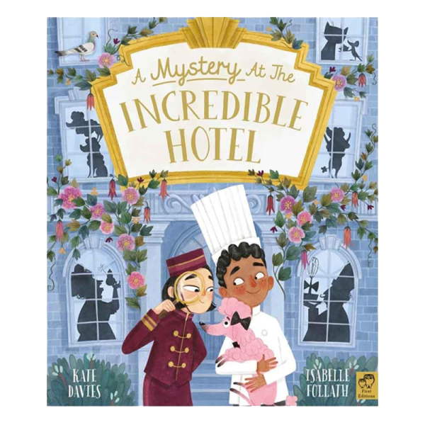 A Mystery At The Incredible Hotel - Hardback